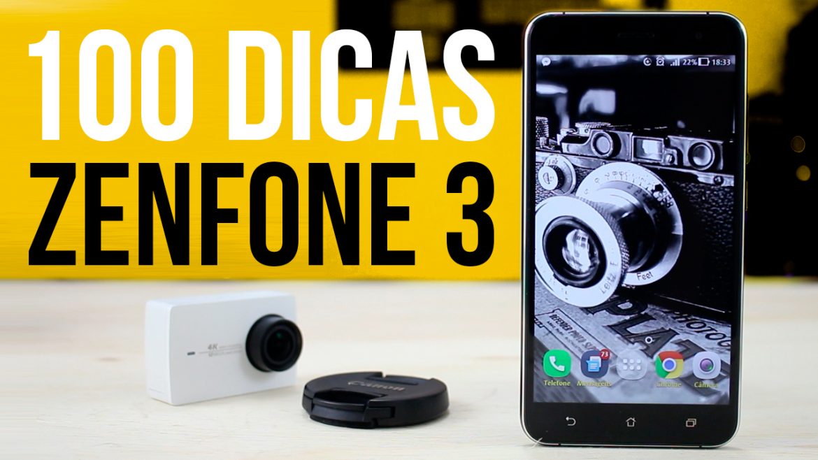 DICAS PARA ZENFONE 3